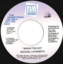 Load image into Gallery viewer, Michael Lovesmith - Break The Ice / Break The Ice (7 inch Record / Used)