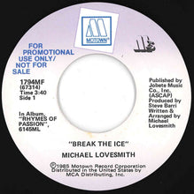 Load image into Gallery viewer, Michael Lovesmith - Break The Ice / Break The Ice (7 inch Record / Used)