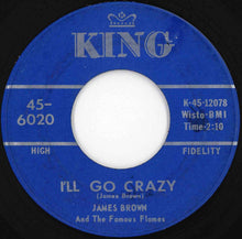 画像をギャラリービューアに読み込む, James Brown & The Famous Flames - Lost Someone / I'll Go Crazy (7 inch Record / Used)