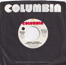 画像をギャラリービューアに読み込む, Herbie Hancock - Hang Up Your Hang Ups (Stereo) / (Mono) (7 inch Record / Used)