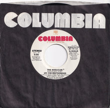 Load image into Gallery viewer, Miracles, Billy Griffin - Spy For Brotherhood (Stereo) / (Mono) (7 inch Record / Used)