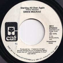 Load image into Gallery viewer, Gwen McCrae - Starting All Over Again / Starting All Over Again (7 inch Record / Used)