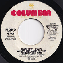 Load image into Gallery viewer, Ramsey Lewis - What's The Name Of This Funk (Spider Man) (Stereo) / (Mono) (7 inch Record / Used)