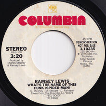 Load image into Gallery viewer, Ramsey Lewis - What's The Name Of This Funk (Spider Man) (Stereo) / (Mono) (7 inch Record / Used)