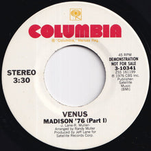 Load image into Gallery viewer, Venus - Madison '76 (Part I) (Stereo) / (Mono) (7 inch Record / Used)