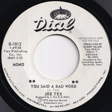 Load image into Gallery viewer, Joe Tex - You Said A Bad Word / It Ain't Gonna Work Baby (7 inch Record / Used)