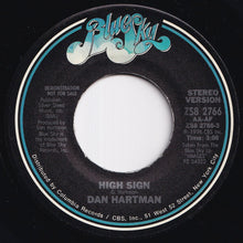 Load image into Gallery viewer, Dan Hartman - High Sign (Stereo) / (Mono) (7 inch Record / Used)