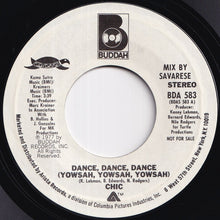 Load image into Gallery viewer, Chic - Dance, Dance, Dance (Yowsah, Yowsah, Yowsah) (Stereo) / (Mono) (7 inch Record / Used)