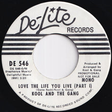 Load image into Gallery viewer, Kool And The Gang - Love The Life You Live (Stereo) / (Mono) (7 inch Record / Used)