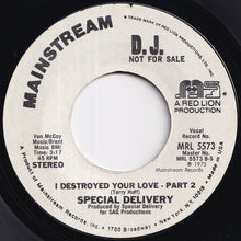 Load image into Gallery viewer, Special Delivery - I Destroyed Your Love (Part 1) / (Part 2) (7 inch Record / Used)
