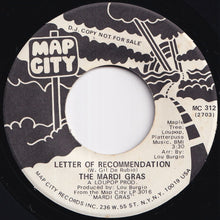 Load image into Gallery viewer, Mardi Gras - Too Busy Thinkin' Bout My Baby / Letter Of Recommendation (7 inch Record / Used)