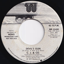 Load image into Gallery viewer, C.J. & Co - Devil's Gun (Stereo) / (Mono) (7 inch Record / Used)