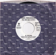 Load image into Gallery viewer, El Chicano - Tell Her She's Lovely / (Se Fue Mi) Chachita (7 inch Record / Used)