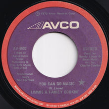 Load image into Gallery viewer, Limmie & Family Cookin' - You Can Do Magic (Stereo) / (Mono) (7 inch Record / Used)