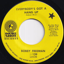 画像をギャラリービューアに読み込む, Bobby Freeman - Everybody's Got A Hang Up / Oughta Be A Law (7 inch Record / Used)