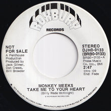 Load image into Gallery viewer, Monkey Meeks - Take Me To Your Heart (Stereo) / (Mono) (7 inch Record / Used)