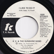 Load image into Gallery viewer, KC & The Sunshine Band - I Like To Do It / I Like To Do It (7 inch Record / Used)