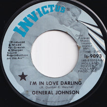 Load image into Gallery viewer, General Johnson - I'm In Love Darling / Savannah Lady (7 inch Record / Used)