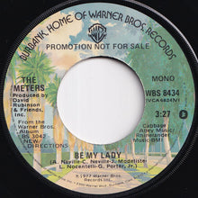 Load image into Gallery viewer, Meters - Be My Lady (Stereo) / (Mono) (7 inch Record / Used)