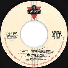 Load image into Gallery viewer, Marvin Sease - Candy Licker (Radio Mix) / (Uncensored) (7 inch Record / Used)