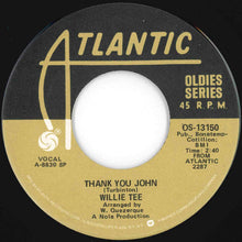 画像をギャラリービューアに読み込む, Willie Tee - Thank You John / Dedicated To You (7 inch Record / Used)