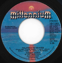 Load image into Gallery viewer, Tommy James - You're So Easy To Love / Halfway To Heaven (7 inch Record / Used)