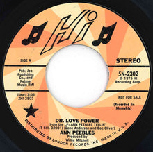 Load image into Gallery viewer, Ann Peebles - Dr. Love Power (Stereo) / (Mono) (7 inch Record / Used)