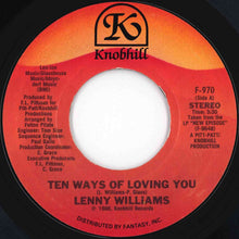 Load image into Gallery viewer, Lenny Williams - Ten Ways Of Loving You / Waiting For Your Love (7 inch Record / Used)
