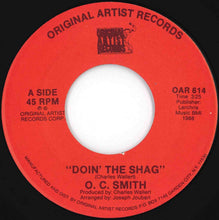 Load image into Gallery viewer, O. C. Smith - Doin' The Shag / (Instrumental) (7 inch Record / Used)