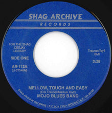 Load image into Gallery viewer, Mojo Blues Band / Randy Brown - Mellow Tough And Easy / Sweet Sweet Darling (7 inch Record / Used)
