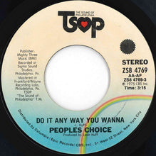 Load image into Gallery viewer, People's Choice - Do It Any Way You Wanna / The Big Hurt (7 inch Record / Used)