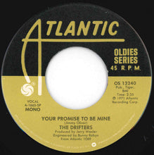 Load image into Gallery viewer, Drifters - At The Club / Your Promise To Be Mine (7 inch Record / Used)