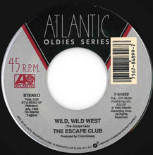 画像をギャラリービューアに読み込む, Escape Club - Wild, Wild West / Shake For The Sheik (7 inch Record / Used)