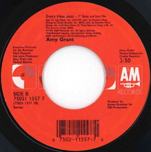 Load image into Gallery viewer, Amy Grant - Every Heartbeat (7" Heart And Soul Mix) / (7" Body And Soul Mix) (7 inch Record / Used)