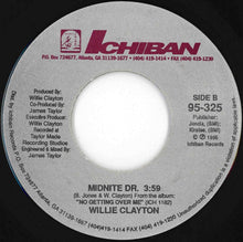 Load image into Gallery viewer, Willie Clayton - We Did It / Midnite Dr. (7 inch Record / Used)