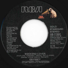 Load image into Gallery viewer, Odyssey - Native New Yorker / Weekend Lover (7 inch Record / Used)