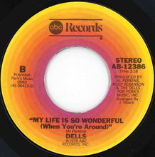 Load image into Gallery viewer, Dells - Super Woman / My Life Is So Wonderful (When You're Around) (7 inch Record / Used)