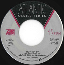 画像をギャラリービューアに読み込む, Archie Bell & The Drells - Tighten Up / I Can't Stop Dancing (7 inch Record / Used)