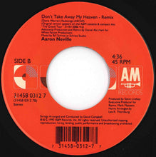 Load image into Gallery viewer, Aaron Neville - The Grand Tour (LP Version) / Don't Take Away My Heaven (Remix) (7 inch Record / Used)