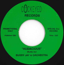 Load image into Gallery viewer, Buddy Jay & Orchestra / The Viking Four - Audacious / I Love Love You Darling (7 inch Record / Used)