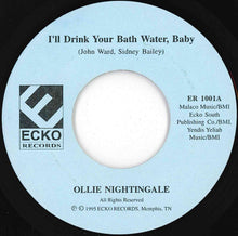 画像をギャラリービューアに読み込む, Ollie Nightingale - I'll Drink Your Bath Water, Baby / I'm Ready To Party (7 inch Record / Used)