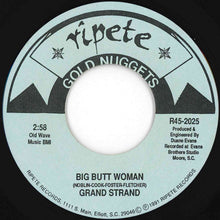 画像をギャラリービューアに読み込む, Grand Strand - Big Butt Woman / Let Me Be Your Lover (7 inch Record / Used)