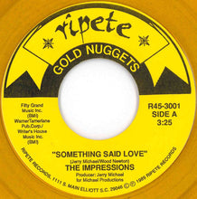 画像をギャラリービューアに読み込む, Impressions - Something Said Love / Something Said Love (7 inch Record / Used)