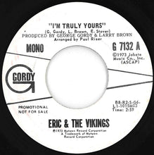 Load image into Gallery viewer, Eric & The Vikings - I'm Truly Yours (Stereo) / (Mono) (7 inch Record / Used)