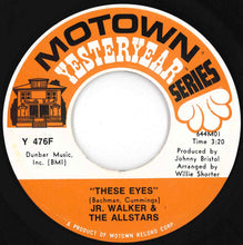 画像をギャラリービューアに読み込む, Junior Walker & The All Stars - These Eyes / What Does It Take (To Win Your Love?) (7 inch Record / Used)