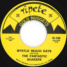 画像をギャラリービューアに読み込む, Fantastic Shakers - Myrtle Beach Days / A Beautiful Morning (7 inch Record / Used)