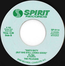 画像をギャラリービューアに読み込む, Pelicans - She's Sixty (But She Still Looks Good) / (Pt. Two) (7 inch Record / Used)