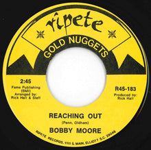 Load image into Gallery viewer, Bobby Moore & The Rhythm Aces - Searchin' For My Love / Reaching Out (7 inch Record / Used)