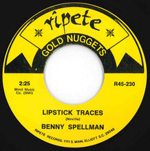 Load image into Gallery viewer, Benny Spellman - Lipstick Traces / Fortune Teller (7 inch Record / Used)