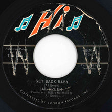 Load image into Gallery viewer, Al Green - Tired Of Being Alone / Get Back Baby (7 inch Record / Used)